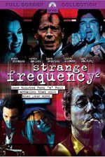 Watch Strange Frequency 2 Nowvideo
