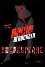 Watch Bikini Bloodbath Shakespeare Nowvideo