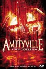 Watch Amityville: A New Generation Nowvideo