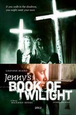 Watch Jenny's Book of Twilight Nowvideo