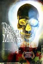 Watch The Edison Death Machine Nowvideo