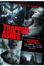 Watch Trapped Ashes Nowvideo