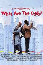 Watch What Are the Odds? Nowvideo