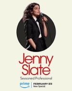 Watch Jenny Slate: Seasoned Professional Nowvideo