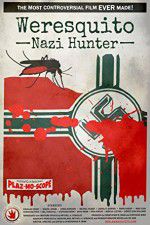 Watch Weresquito: Nazi Hunter Nowvideo