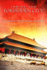 Watch Inside the Forbidden City: 500 Years Of Marvel, History And Power Nowvideo