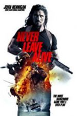 Watch Never Leave Alive Nowvideo