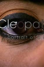 Watch Cleopatra: Portrait of a Killer Nowvideo