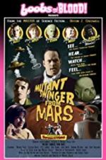 Watch Mutant Swinger from Mars Nowvideo