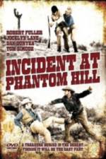 Watch Incident at Phantom Hill Nowvideo