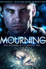Watch The Mourning Nowvideo
