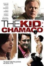 Watch The Kid Chamaco Nowvideo