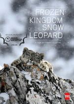 Watch The Frozen Kingdom of the Snow Leopard Nowvideo