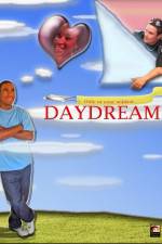 Watch Daydreams Nowvideo
