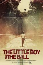 Watch The Little Boy and the Ball Nowvideo
