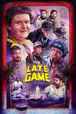 Watch The Late Game Nowvideo