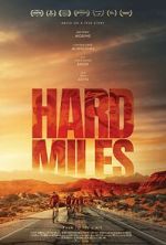 Watch Hard Miles Nowvideo