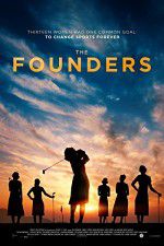 Watch The Founders Nowvideo