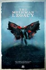 Watch The Mothman Legacy Nowvideo