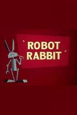 Watch Robot Rabbit (Short 1953) Nowvideo