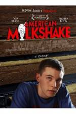 Watch American Milkshake Nowvideo