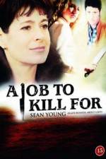 Watch A Job to Kill For Nowvideo