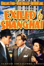 Watch Exiled to Shanghai Nowvideo