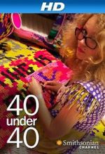 Watch 40 Under 40 Nowvideo