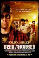 Watch Beer For My Horses Nowvideo