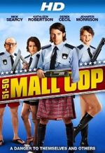 Watch Mall Cop Nowvideo