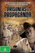 Watch Prisoners of Propaganda Nowvideo