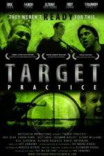 Watch Target Practice Nowvideo
