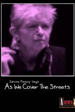 Watch As We Cover the Streets: Janine Pommy Vega Nowvideo