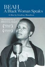 Watch Beah: A Black Woman Speaks Nowvideo