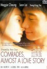 Watch Comrades: Almost a Love Story Nowvideo