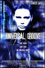 Watch Universal Groove Nowvideo