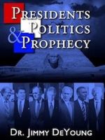 Watch Presidents, Politics, and Prophecy Nowvideo