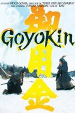 Watch Goyokin Nowvideo