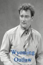 Watch Wyoming Outlaw Nowvideo
