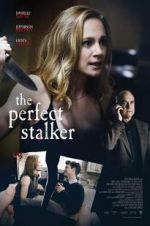 Watch The Perfect Stalker Nowvideo