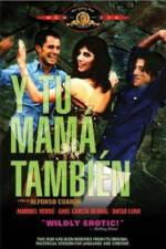 Watch And Your Mother Too (Y tu mama tambien) Nowvideo