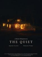 Watch The Quiet Nowvideo
