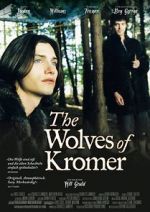 Watch The Wolves of Kromer Nowvideo