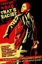 Watch Trevor Noah: That's Racist Nowvideo