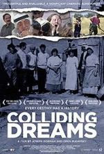 Watch Colliding Dreams Nowvideo