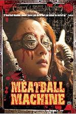 Watch Meatball Machine Nowvideo