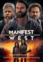 Watch Manifest West Nowvideo
