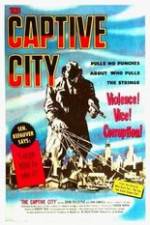Watch The Captive City Nowvideo