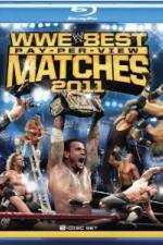 Watch Best Pay Per View Matches of 2011 Nowvideo