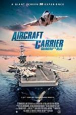 Watch Aircraft Carrier: Guardian of the Seas Nowvideo